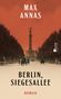 Max Annas: Berlin, Siegesallee, Buch