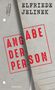 Elfriede Jelinek: Angabe der Person, Buch