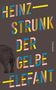 Heinz Strunk: Der gelbe Elefant, Buch