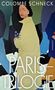 Colombe Schneck: Paris-Trilogie, Buch
