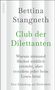 Bettina Stangneth: Club der Dilettanten, Buch
