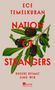 Ece Temelkuran: Nation of Strangers, Buch