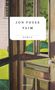 Jon Fosse: Vaim, Buch