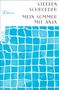 Steffen Schroeder: Mein Sommer mit Anja, Buch