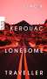 Jack Kerouac: Lonesome Traveller, Buch