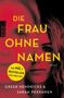 Greer Hendricks: Die Frau ohne Namen, Buch