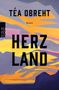 Téa Obreht: Herzland, Buch