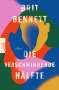Brit Bennett: Die verschwindende Hälfte, Buch
