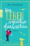 Eva Pantleon: Das Leben irgendwo dazwischen, Buch