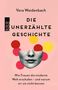 Vera Weidenbach: Die unerzählte Geschichte, Buch