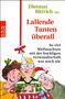 Lallende Tanten überall, Buch, Buch