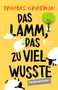 Thomas Chatwin: Das Lamm, das zu viel wusste, Buch