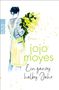 Jojo Moyes: Ein ganzes halbes Jahr, Buch