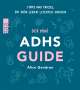 Alice Gendron: Der Mini ADHS Guide, Buch