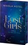 Nikola Hotel: Lost Girls ¿ Hiding for the Last Time, Buch, Buch