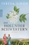 Teresa Simon: Die Holunderschwestern, Buch