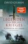 David Gilman: Legenden des Krieges: Schwerter des Zorns, Buch