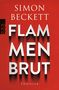 Simon Beckett: Flammenbrut, Buch
