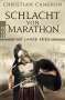 Christian Cameron: Der Lange Krieg: Schlacht von Marathon, Buch
