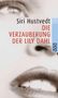 Siri Hustvedt: Die Verzauberung der Lily Dahl, Buch, Buch