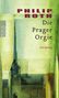 Philip Roth: Die Prager Orgie, Buch