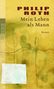 Philip Roth: Mein Leben als Mann, Buch