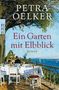 Petra Oelker: Ein Garten mit Elbblick, Buch