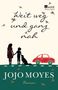 Jojo Moyes: Weit weg und ganz nah, Buch