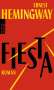 Ernest Hemingway: Fiesta, Buch