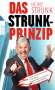 Heinz Strunk: Das Strunk-Prinzip, Buch