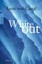 Anne von Canal: Whiteout, Buch