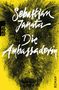 Sebastian Janata: Die Ambassadorin, Buch