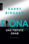 Harry Bingham: Fiona: Das tiefste Grab, Buch
