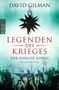 David Gilman: Legenden des Krieges 02: Der ehrlose König, Buch