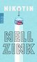 Nell Zink: Nikotin, Buch