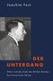 Joachim Fest: Der Untergang, Buch