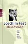 Joachim Fest: Begegnungen, Buch, Buch