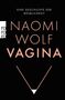 Naomi Wolf: Vagina, Buch, Buch