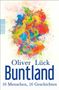 Oliver Lück: Buntland, Buch