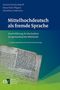 Simone Schultz-Balluff: Mittelhochdeutsch als fremde Sprache, Buch, Buch