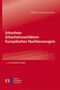 Walter Zimmermann: Erbschein - Erbscheinsverfahren - Europäisches Nachlasszeugnis, Buch