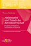 Titel: "Meilensteine und Trends der Betriebswirtschaft". Autor: Thomas Deelmann. Gelbe und rote Farbgestaltung mit Firmenlogo., Buch