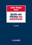 Marcus Lutter: Rechte und Pflichten des Aufsichtsrats, Buch