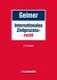 Reinhold Geimer: Internationales Zivilprozessrecht, Buch