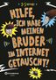 Jo Simmons: Hilfe, ich habe meinen Bruder im Internet getauscht!, Buch