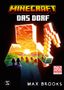 Max Brooks: Minecraft. Das Dorf, Buch