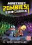 Nick Eliopulos: Minecraft. Zombies sind zurück! (Band 2), Buch