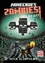 Nick Eliopulos: Minecraft. Zombies überall! (Band 3), Buch