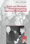 Oliver von Wrochem: Vernichtungskrieg und Geschichtspolitik: Erich von Manstein, Buch