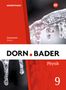 Dorn / Bader Physik SI 9 . Schulbuch. Für Bayern, Buch